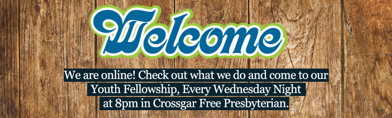 Welcome to Crossgar Youth Fellowship